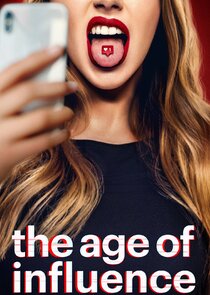 The Age of Influence saison 1
